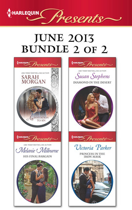 Title details for Harlequin Presents June 2013 - Bundle 2 of 2: An Invitation to Sin\His Final Bargain\Diamond in the Desert\Princess in the Iron Mask by Sarah Morgan - Available